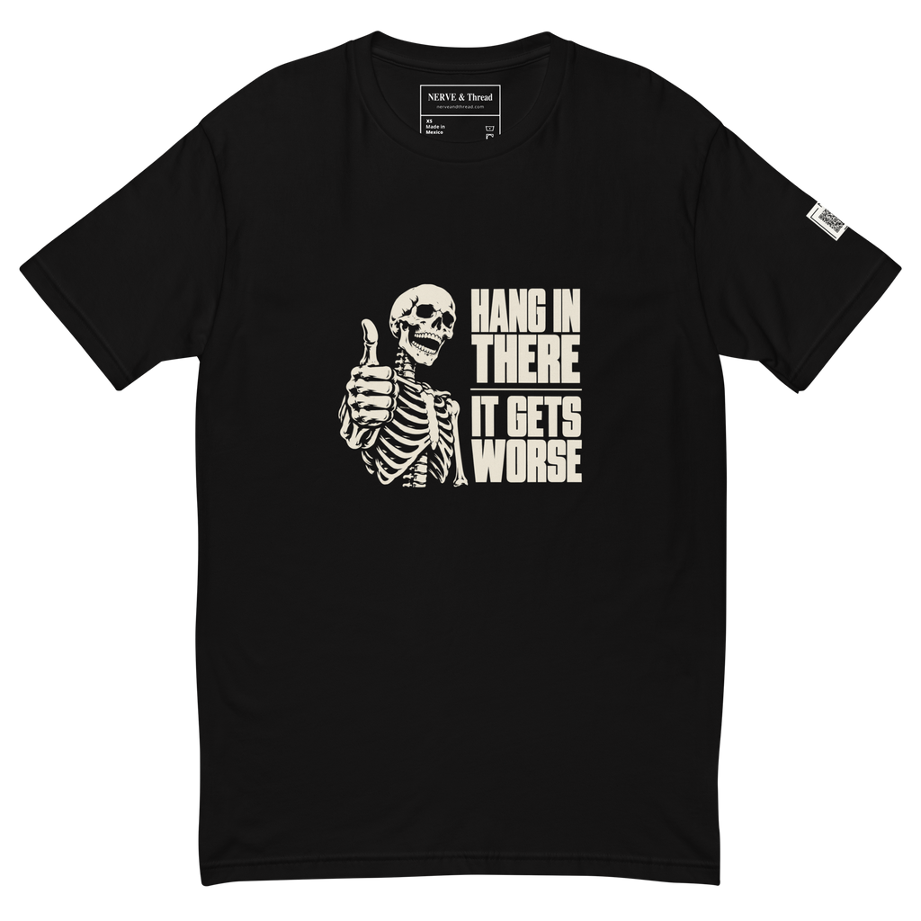 Supplier mockup of black Hang In There It Gets Worse skeleton tee, front artwork, custom inside wordmark and sleeve QR.